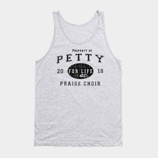 Praise the Petty and Pass the Ammunition Tank Top